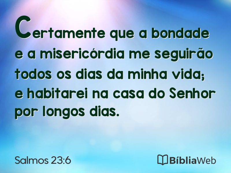 Salmos 23:6 em imagem para compartilhar