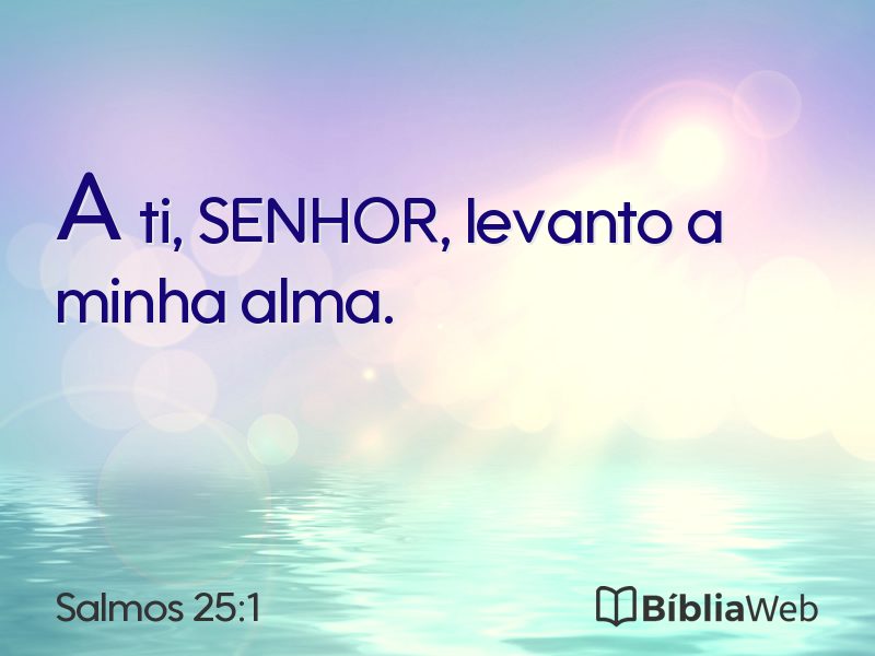 Salmos 25:1 em imagem para compartilhar