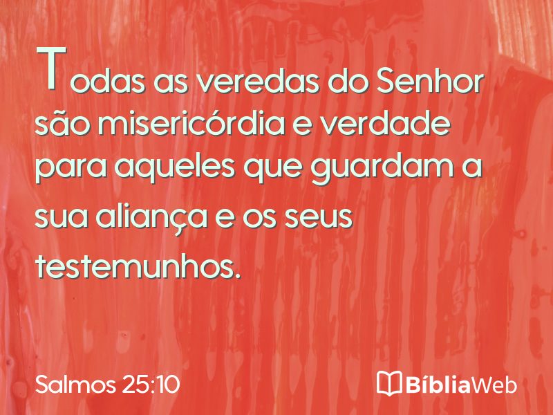 Salmos 25:10 em imagem para compartilhar