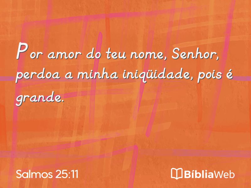 Salmos 25:11 em imagem para compartilhar