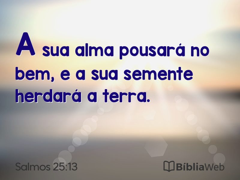 Salmos 25:13 em imagem para compartilhar