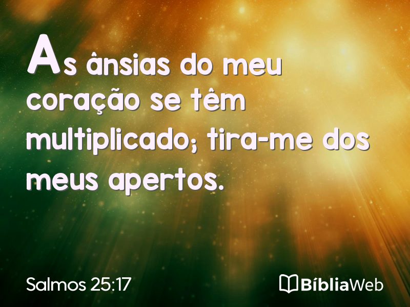 Salmos 25:17 em imagem para compartilhar