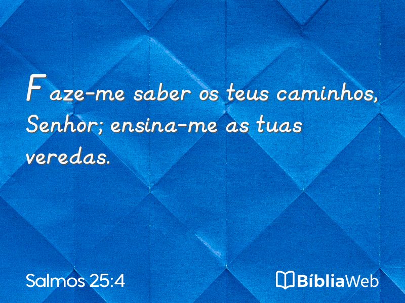 Salmos 25:4 em imagem para compartilhar