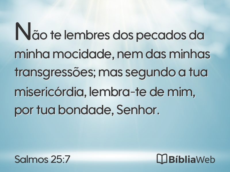 Salmos 25:7 em imagem para compartilhar