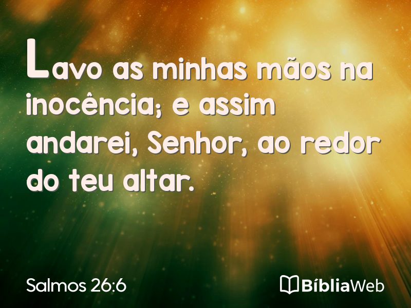 Salmos 26:6 em imagem para compartilhar