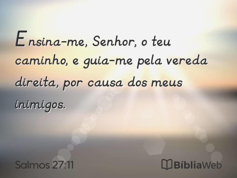 Salmos 27:11 em imagem para compartilhar