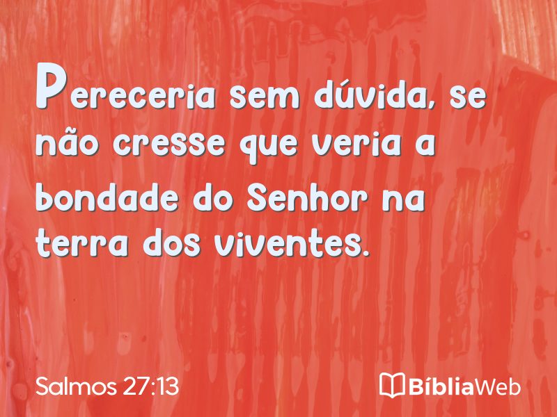 Salmos 27:13 em imagem para compartilhar