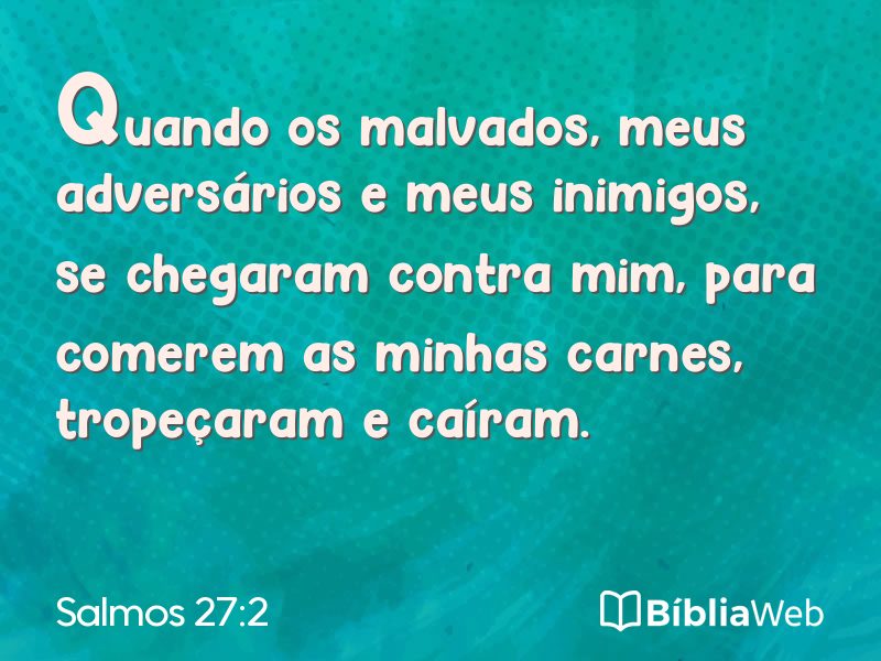 Salmos 27:2 em imagem para compartilhar