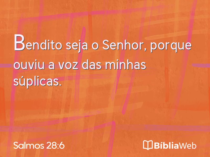 Salmos 28:6 em imagem para compartilhar