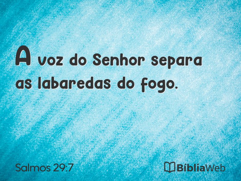 Salmos 29:7 em imagem para compartilhar