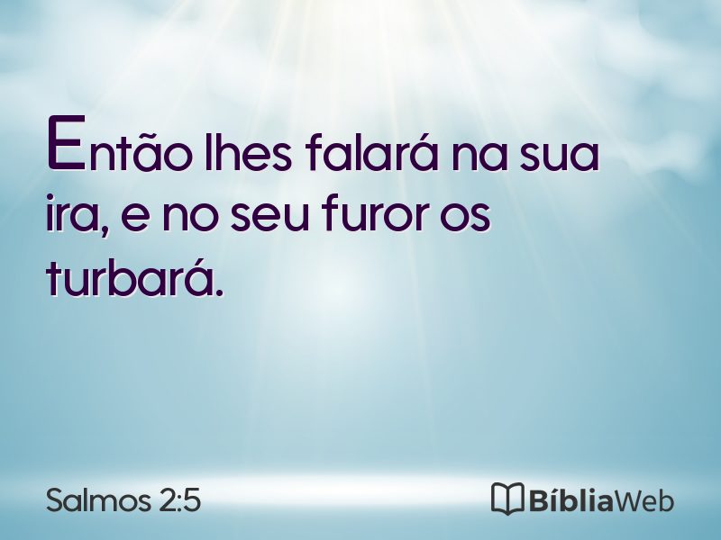 Salmos 2:5 em imagem para compartilhar