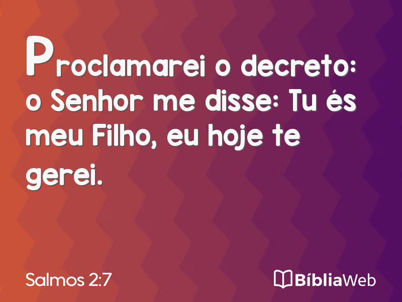 Salmos 2:7 em imagem para compartilhar