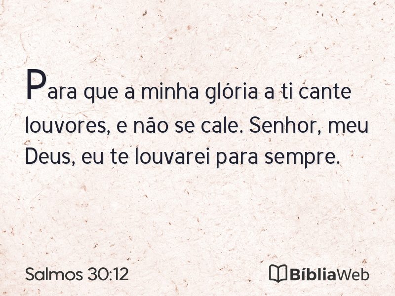 Salmos 30:12 em imagem para compartilhar