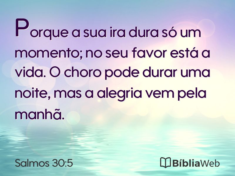 Salmos 30:5 em imagem para compartilhar