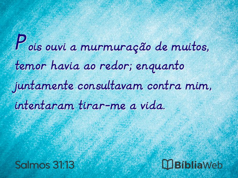 Salmos 31:13 em imagem para compartilhar