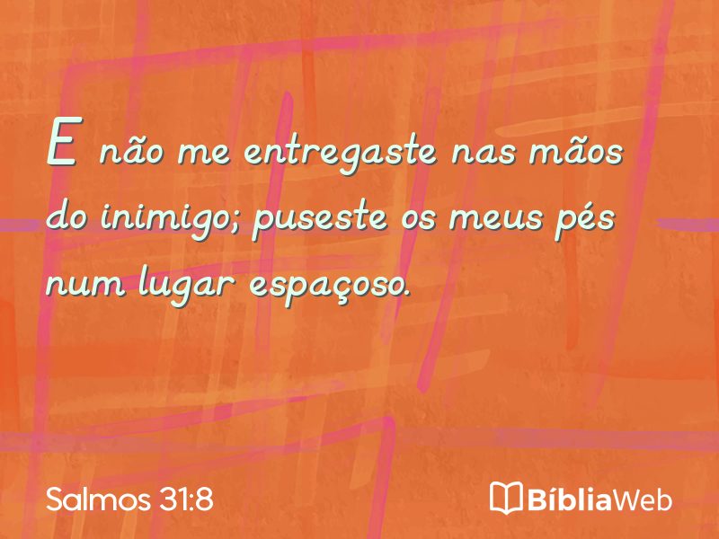 Salmos 31:8 em imagem para compartilhar