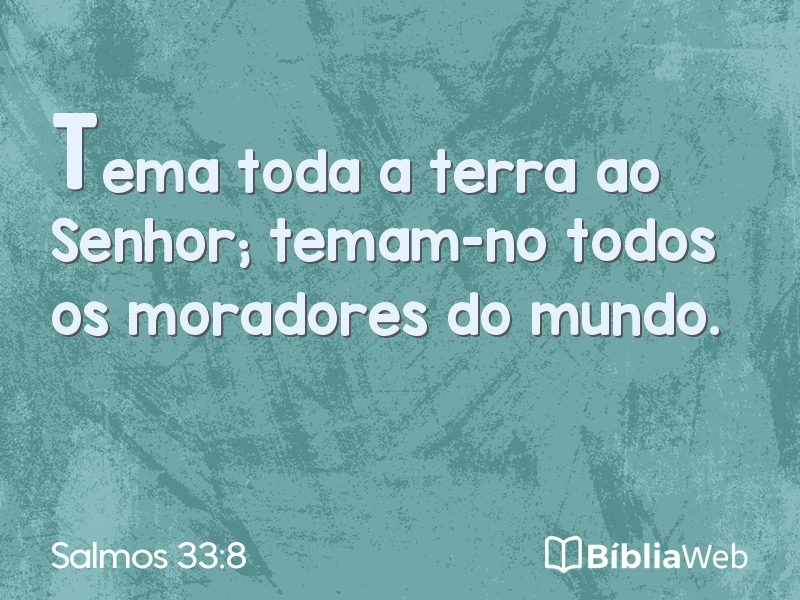 Salmos 33:8 em imagem para compartilhar