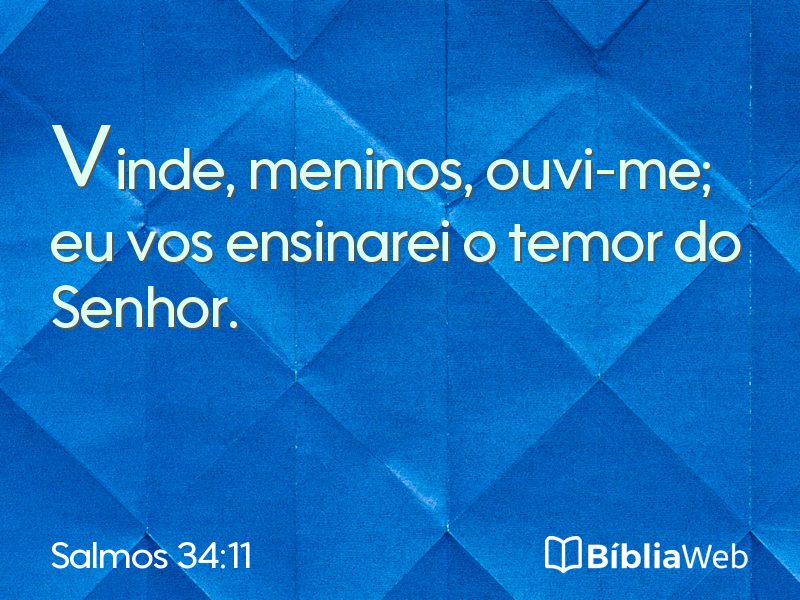 Salmos 34:11 em imagem para compartilhar