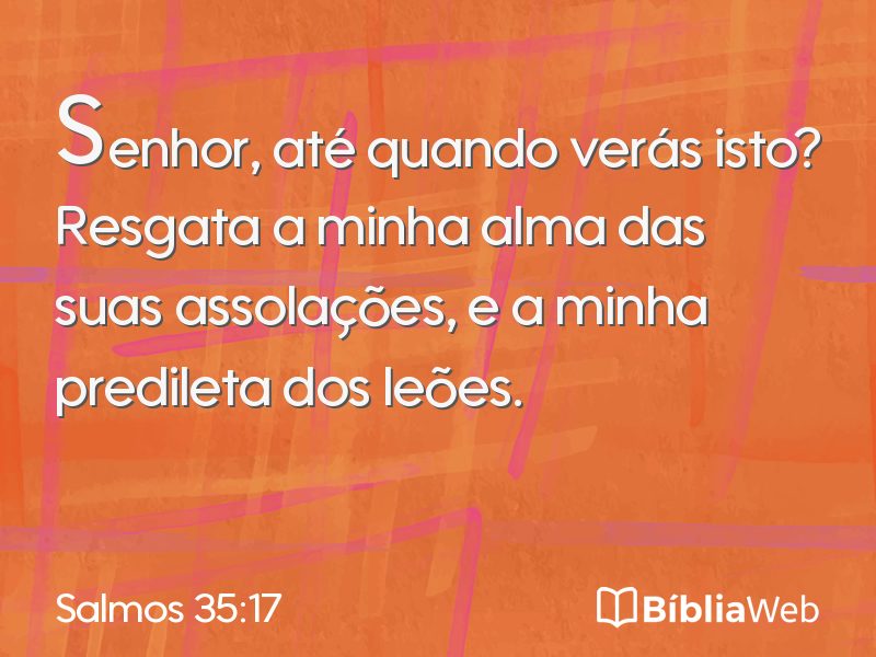 Salmos 35:17 em imagem para compartilhar