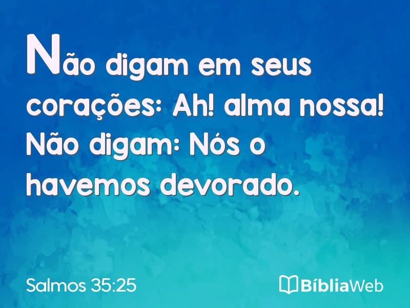 Salmos 35:25 em imagem para compartilhar