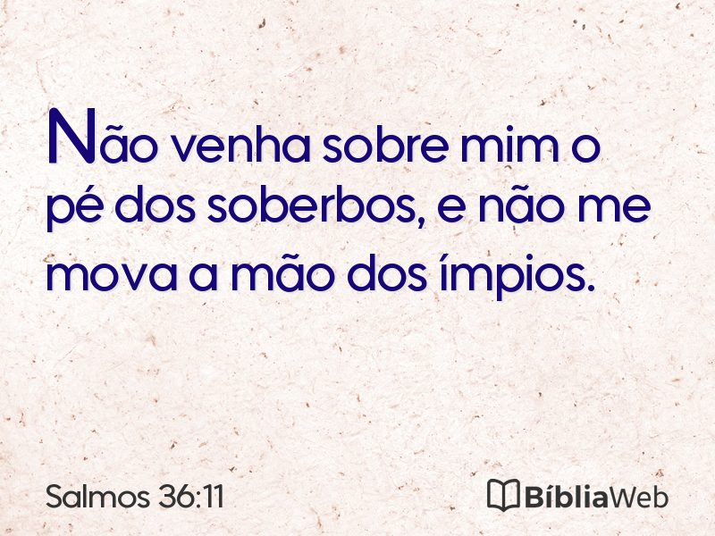 Salmos 36:11 em imagem para compartilhar