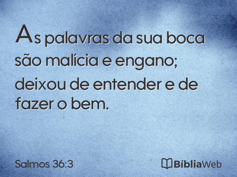 Salmos 36:3 em imagem para compartilhar