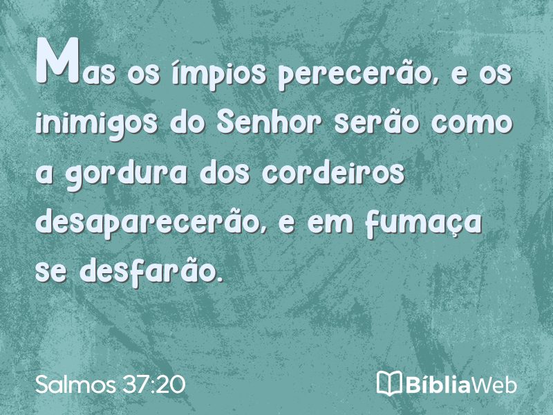 Salmos 37:20 em imagem para compartilhar