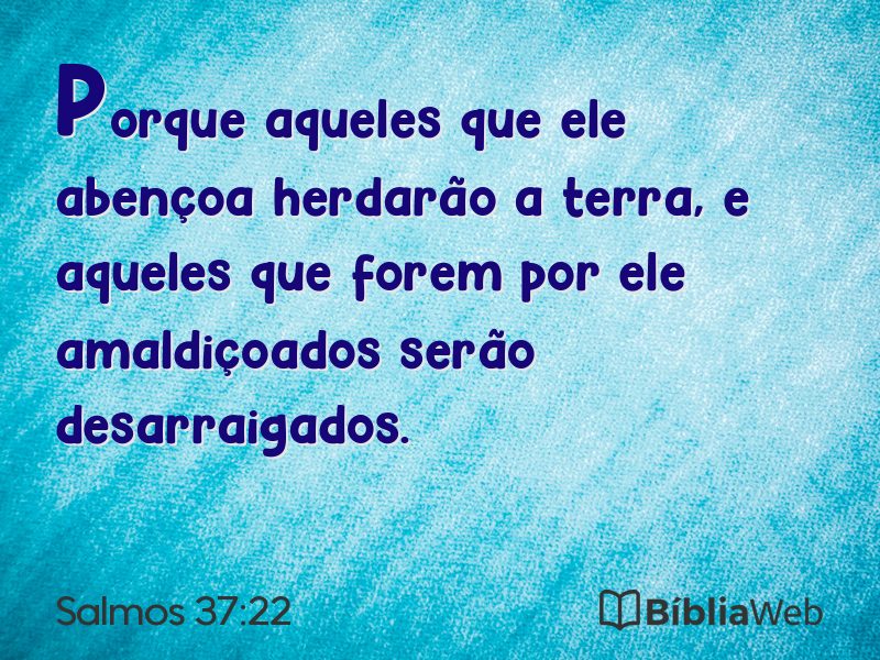 Salmos 37:22 em imagem para compartilhar