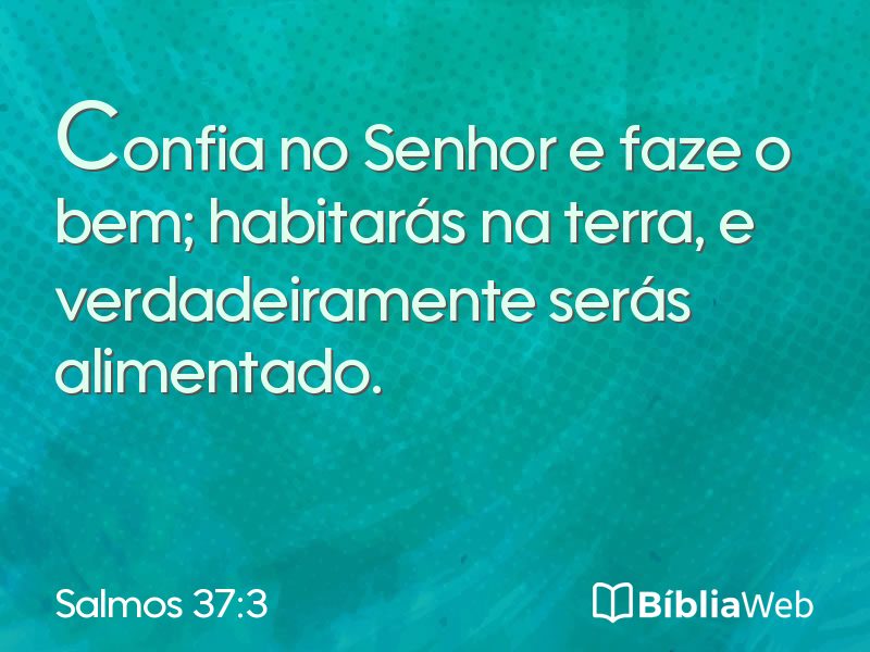 Salmos 37:3 em imagem para compartilhar