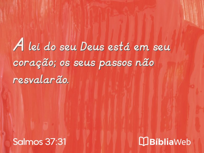 Salmos 37:31 em imagem para compartilhar