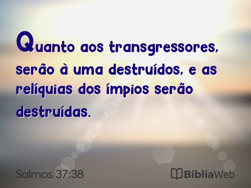 Salmos 37:38 em imagem para compartilhar