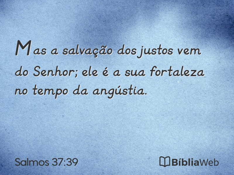 Salmos 37:39 em imagem para compartilhar