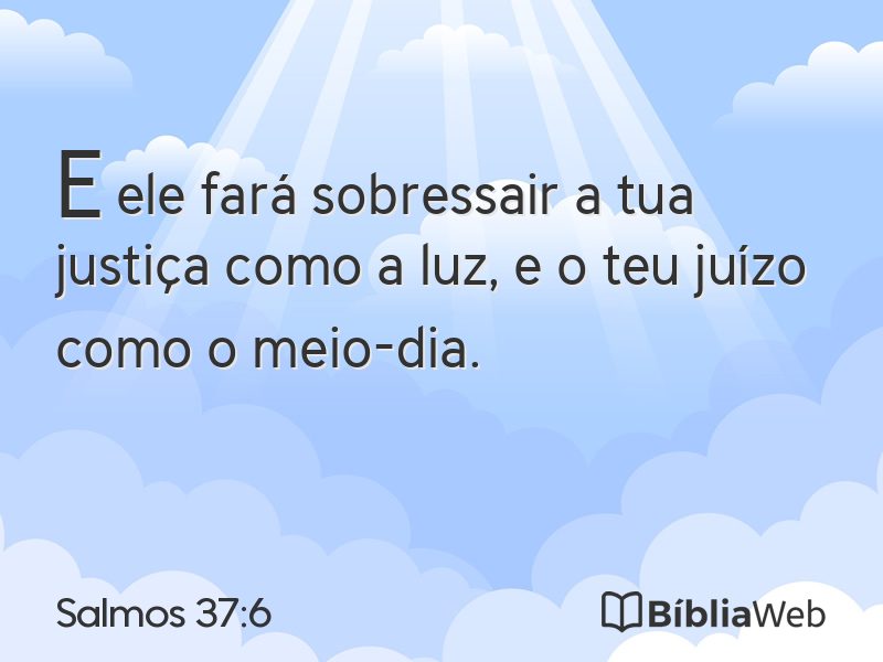 Salmos 37:6 em imagem para compartilhar