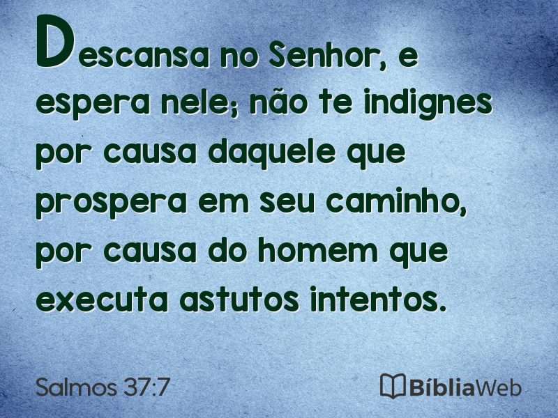 Salmos 37:7 em imagem para compartilhar