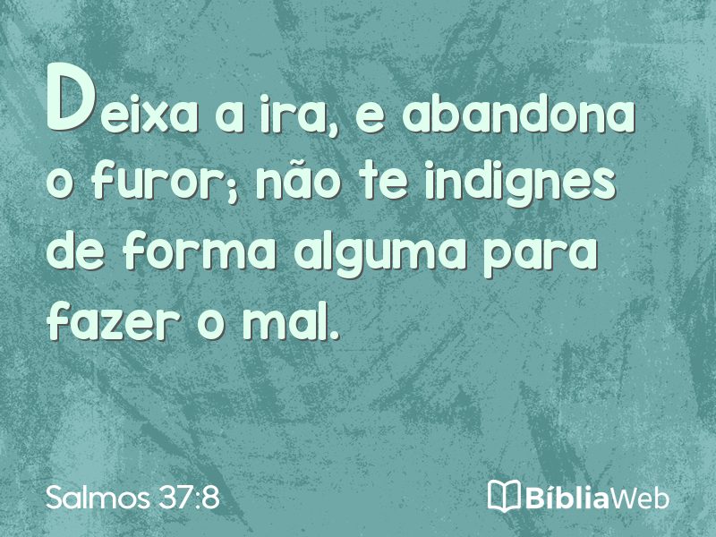 Salmos 37:8 em imagem para compartilhar