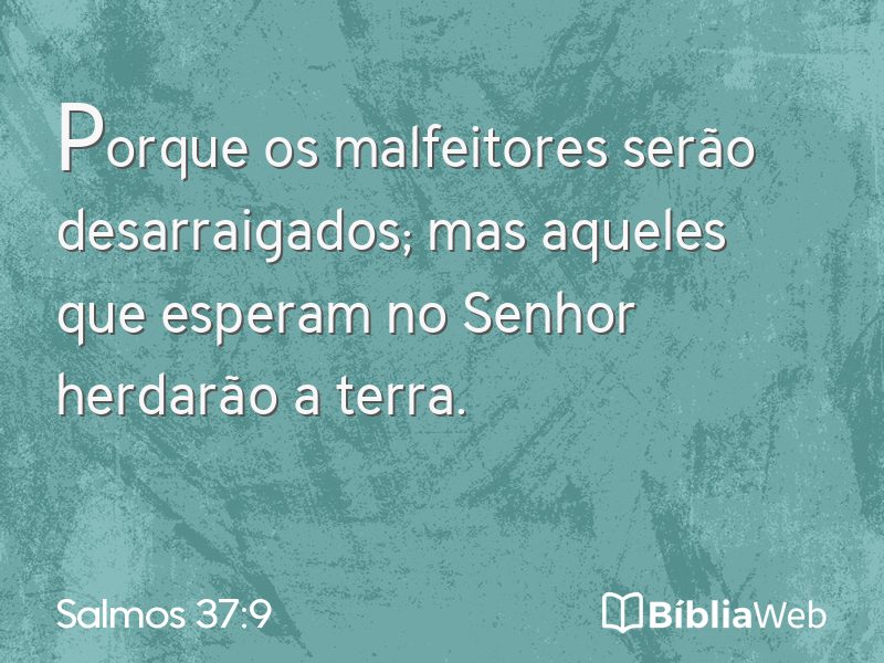 Salmos 37:9 em imagem para compartilhar