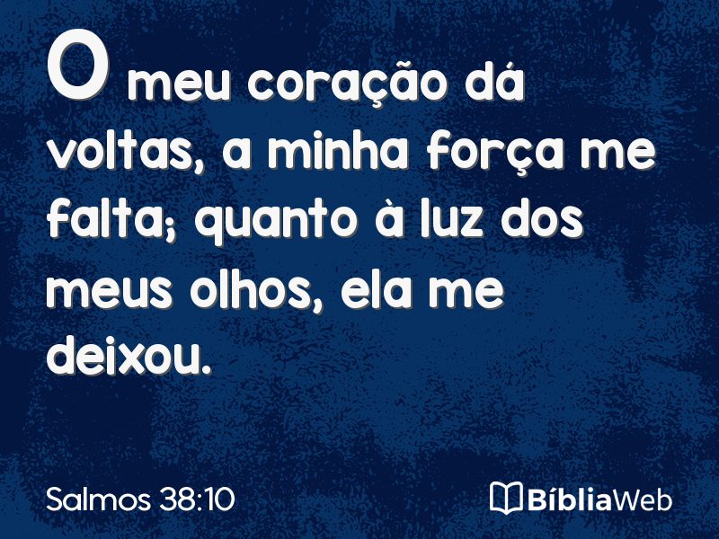 Salmos 38:10 em imagem para compartilhar