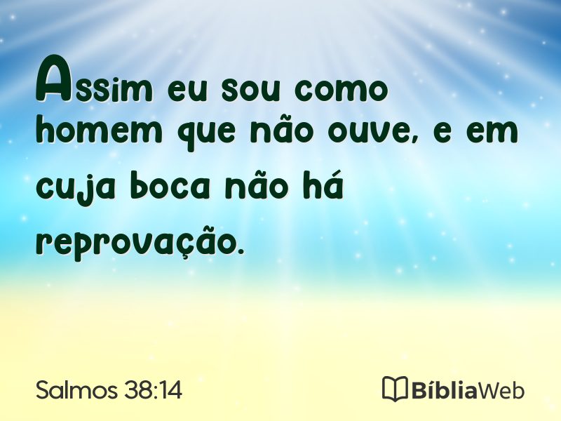 Salmos 38:14 em imagem para compartilhar