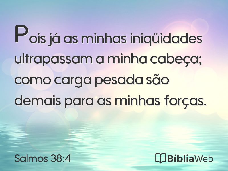 Salmos 38:4 em imagem para compartilhar