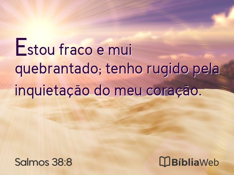 Salmos 38:8 em imagem para compartilhar