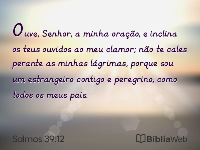 Salmos 39:12 em imagem para compartilhar