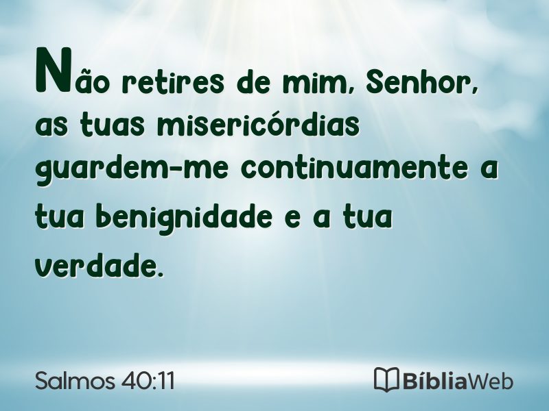 Salmos 40:11 em imagem para compartilhar