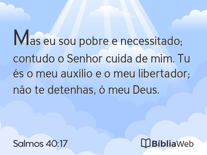 Salmos 40:17 em imagem para compartilhar