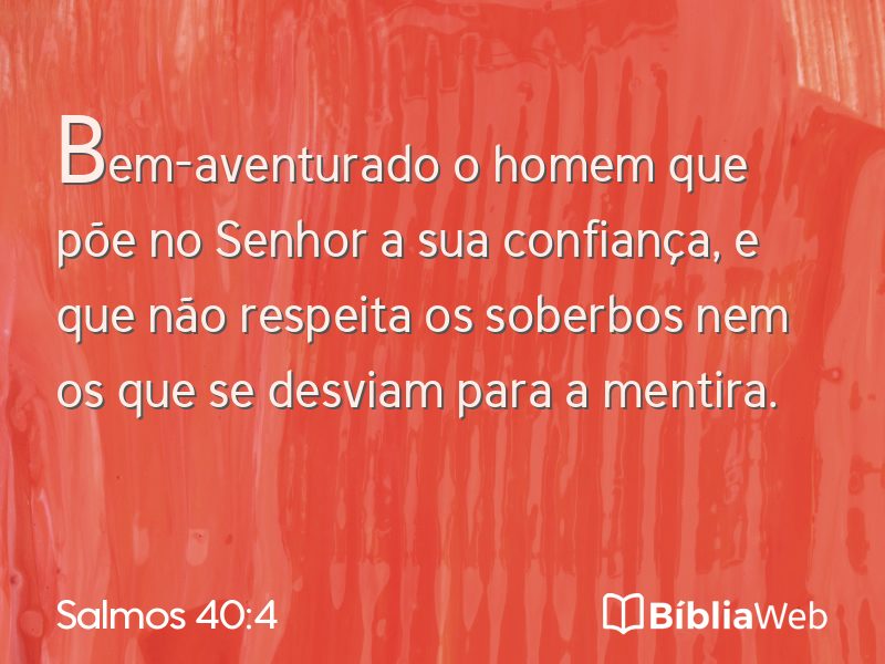Salmos 40:4 em imagem para compartilhar