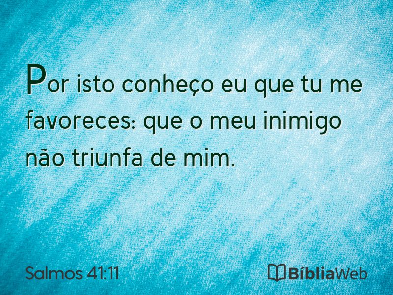 Salmos 41:11 em imagem para compartilhar
