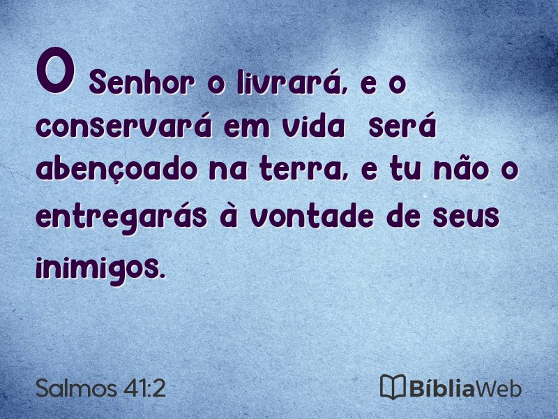 Salmos 41:2 em imagem para compartilhar