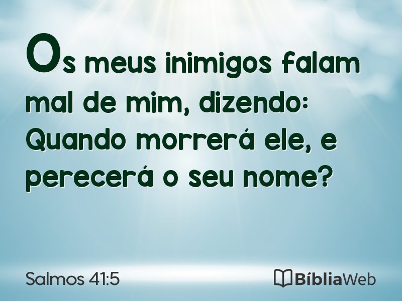 Salmos 41:5 em imagem para compartilhar