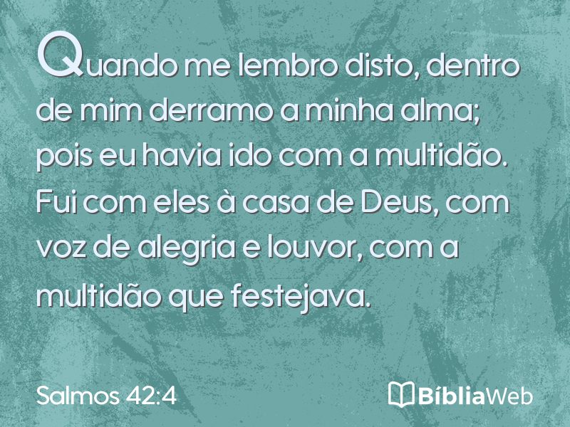 Salmos 42:4 em imagem para compartilhar