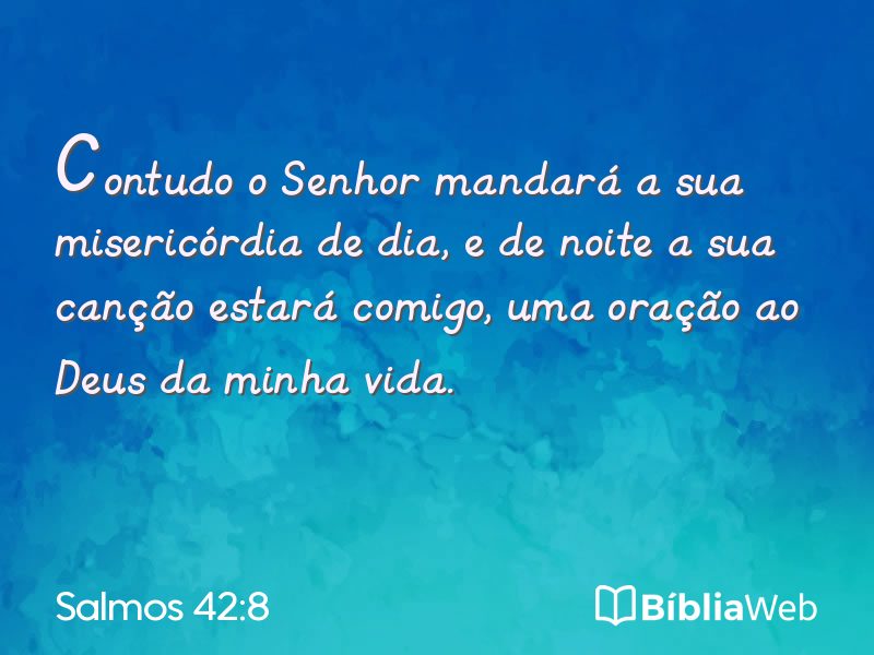 Salmos 42:8 em imagem para compartilhar