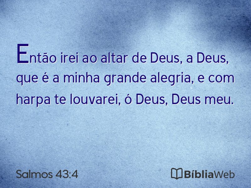 Salmos 43:4 em imagem para compartilhar